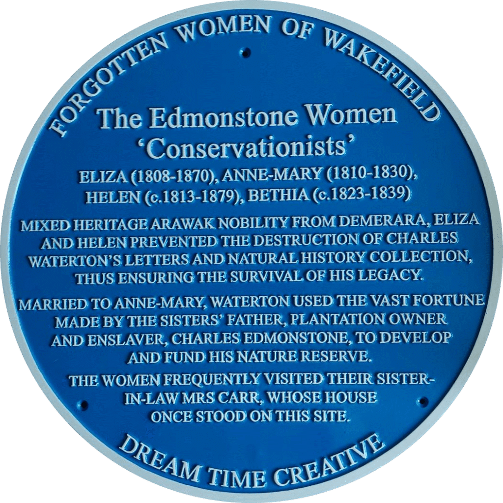 The Edmonstone Women, Conservationists, mixed heritage women who saved Charles Waterton's legacy