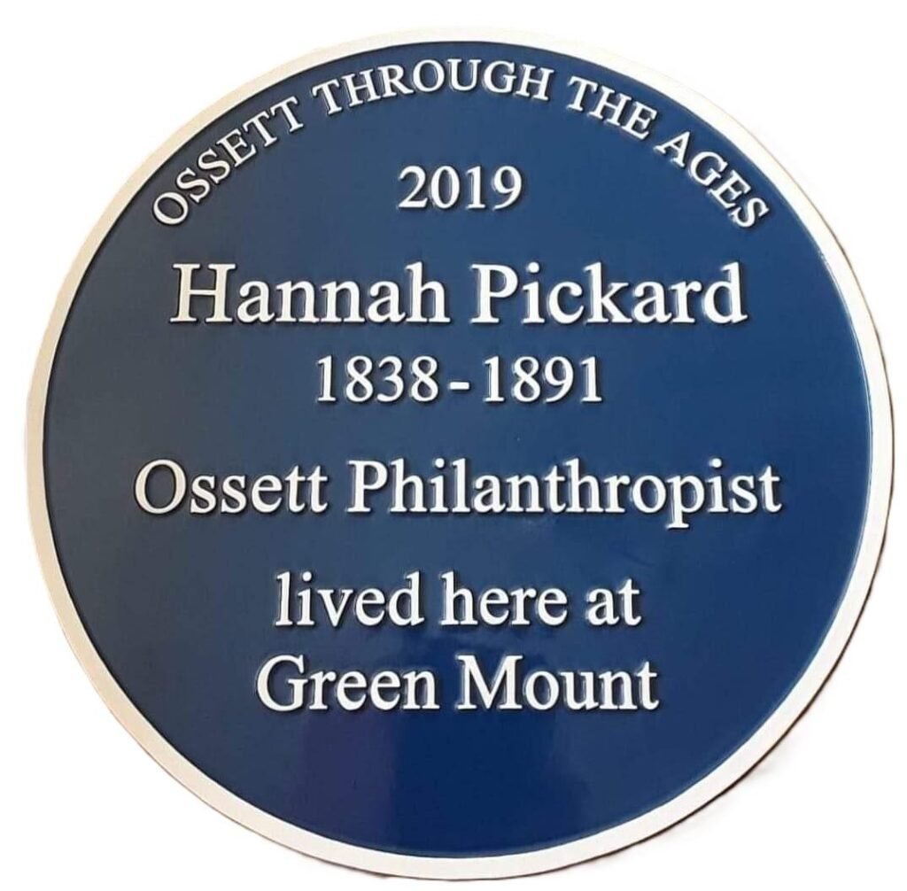 Hannah Pickard, Ossett Philanthropist